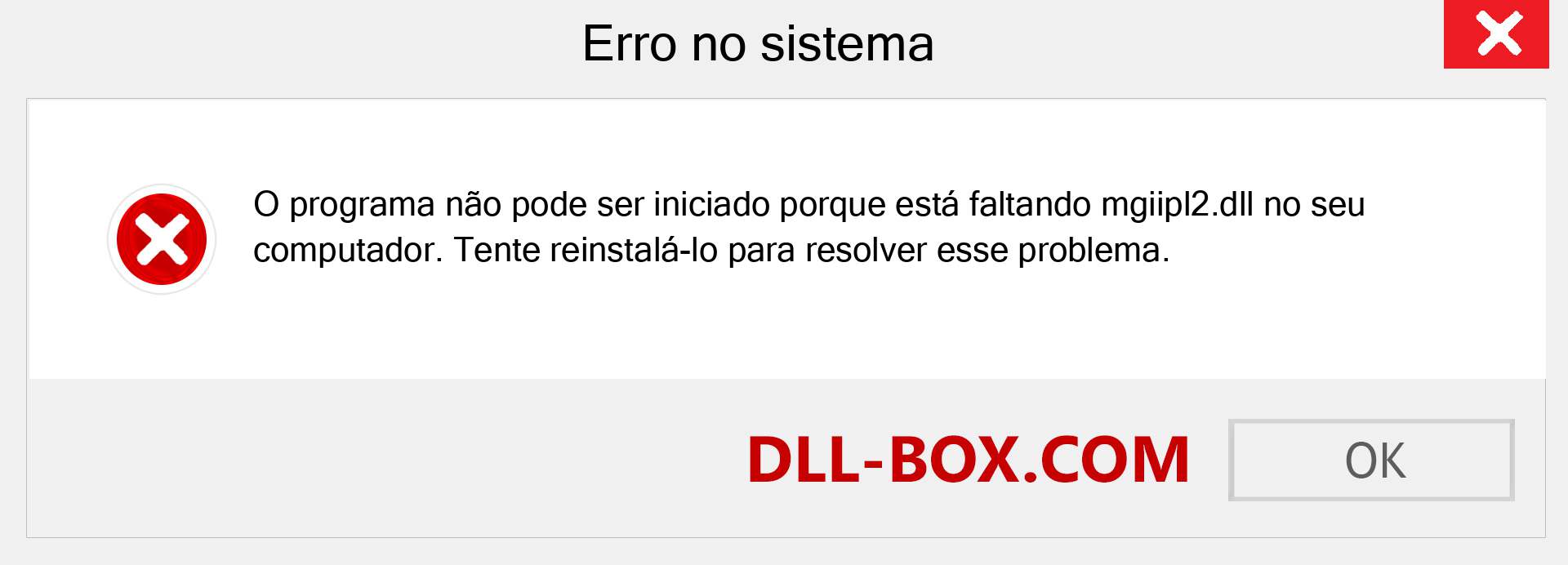 Arquivo mgiipl2.dll ausente ?. Download para Windows 7, 8, 10 - Correção de erro ausente mgiipl2 dll no Windows, fotos, imagens